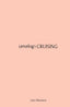 (analog) Cruising: a manual      Hardcover – October 27, 2025