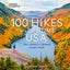 100 Hikes of a Lifetime U.S.A.: The Country's Ultimate Scenic Trails (100 of a Lifetime)      Hardcover – April 7, 2026