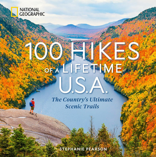 100 Hikes of a Lifetime U.S.A.: The Country's Ultimate Scenic Trails (100 of a Lifetime)      Hardcover – April 7, 2026 Hover Image